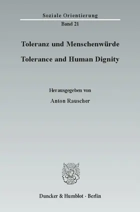 Rauscher |  Toleranz und Menschenwürde / Tolerance and Human Dignity | Buch |  Sack Fachmedien