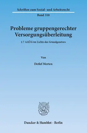 Merten |  Probleme gruppengerechter Versorgungsüberleitung | Buch |  Sack Fachmedien