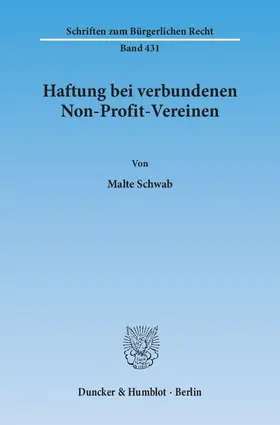 Schwab |  Haftung bei verbundenen Non-Profit-Vereinen | Buch |  Sack Fachmedien