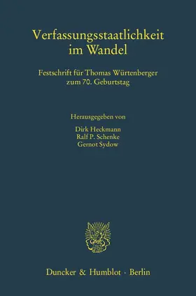 Sydow / Heckmann / Schenke |  Verfassungsstaatlichkeit im Wandel | Buch |  Sack Fachmedien