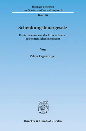 Ergenzinger | Schenkungsteuergesetz | Buch | 978-3-428-13938-5 | www2.sack.de