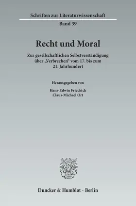 Friedrich / Ort | Recht und Moral | Buch | 978-3-428-13961-3 | www2.sack.de