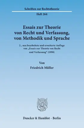 Müller |  Essais zur Theorie von Recht und Verfassung, von Methodik und Sprache. | Buch |  Sack Fachmedien