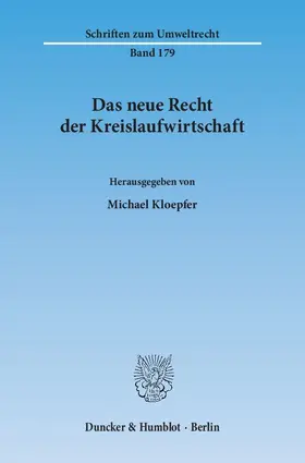 Kloepfer |  Das neue Recht der Kreislaufwirtschaft | Buch |  Sack Fachmedien