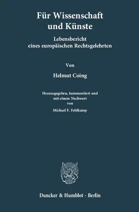 Feldkamp / Coing |  Für Wissenschaften und Künste | Buch |  Sack Fachmedien