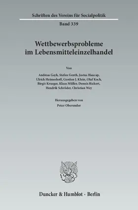 Oberender |  Wettbewerbsprobleme im Lebensmitteleinzelhandel | Buch |  Sack Fachmedien