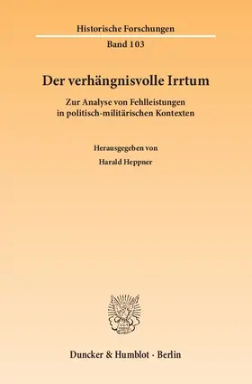 Heppner |  Der verhängnisvolle Irrtum | Buch |  Sack Fachmedien