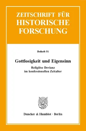 Piltz / Schwerhoff |  Gottlosigkeit und Eigensinn | Buch |  Sack Fachmedien