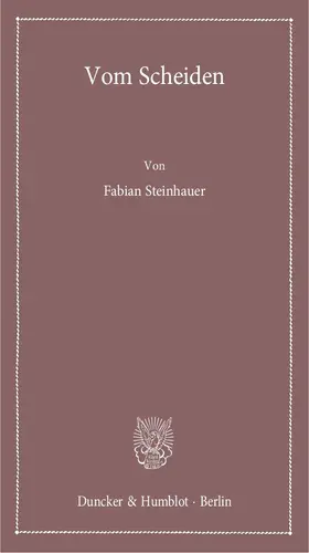 Steinhauer |  Vom Scheiden. | Buch |  Sack Fachmedien