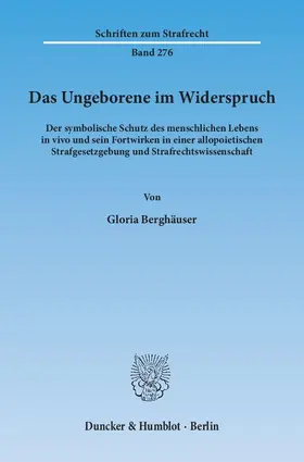 Berghäuser |  Das Ungeborene im Widerspruch | Buch |  Sack Fachmedien