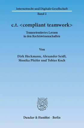 Heckmann / Seidl / Pfeifer |  c.t. &lt;compliant teamwork&gt; | Buch |  Sack Fachmedien