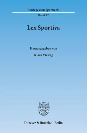 Vieweg |  Lex Sportiva | Buch |  Sack Fachmedien