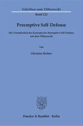 Richter | Preemptive Self-Defense | Buch | 978-3-428-14680-2 | www2.sack.de