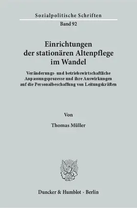 Müller | Einrichtungen der stationären Altenpflege im Wandel | Buch | 978-3-428-14686-4 | sack.de