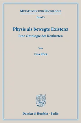 Röck |  Physis als bewegte Existenz | Buch |  Sack Fachmedien