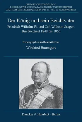 Baumgart / Friedel |  Der König und sein Beichtvater | Buch |  Sack Fachmedien