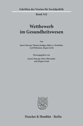 Haucap / Zerth / Oberender |  Wettbewerb im Gesundheitswesen | Buch |  Sack Fachmedien