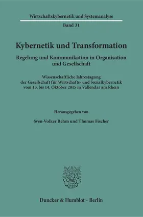 Rehm / Fischer |  Kybernetik und Transformation | Buch |  Sack Fachmedien