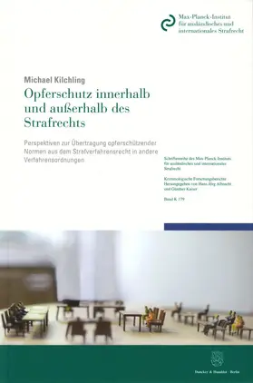Kilchling |  Opferschutz innerhalb und außerhalb des Strafrechts | Buch |  Sack Fachmedien