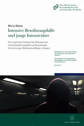 Walsh |  Intensive Bewährungshilfe und junge Intensivtäter | Buch |  Sack Fachmedien