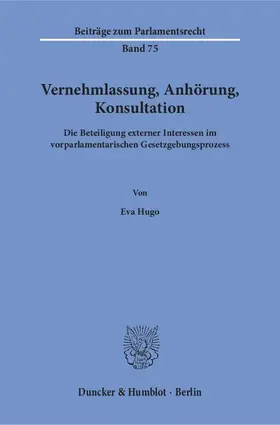 Hugo |  Vernehmlassung, Anhörung, Konsultation. | Buch |  Sack Fachmedien