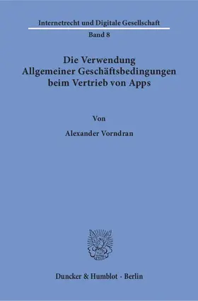 Vorndran |  Die Verwendung Allgemeiner Geschäftsbedingungen beim Vertrieb von Apps | Buch |  Sack Fachmedien