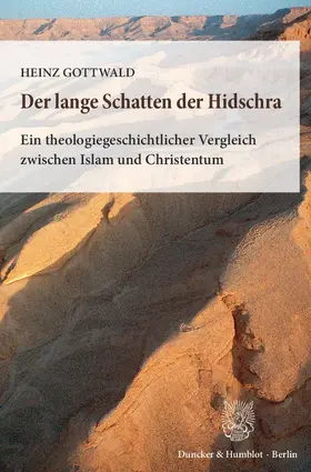 Gottwald | Der lange Schatten der Hidschra | Buch | 978-3-428-15433-3 | sack.de