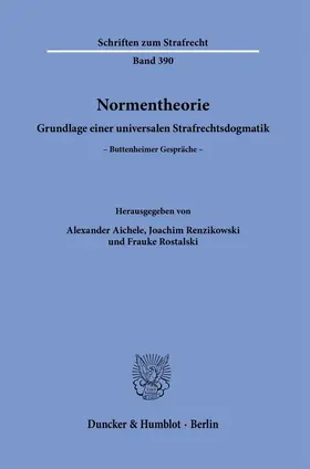 Aichele / Renzikowski / Rostalski |  Normentheorie. | Buch |  Sack Fachmedien