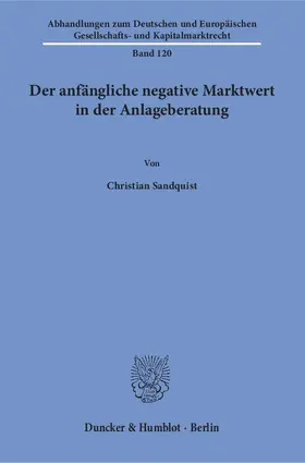 Sandquist |  Der anfängliche negative Marktwert in der Anlageberatung | Buch |  Sack Fachmedien