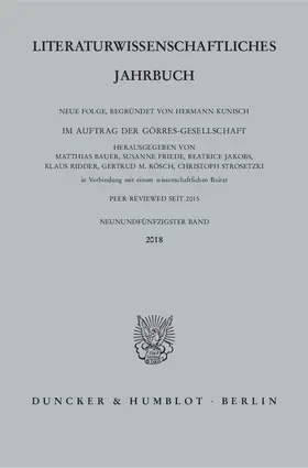 Friede / Bauer / Jakobs |  Literaturwissenschaftliches Jahrbuch. 59. Band (2018) | Buch |  Sack Fachmedien