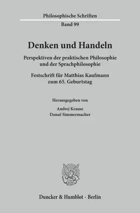 Krause / Simmermacher |  Denken und Handeln | Buch |  Sack Fachmedien