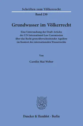 Weber |  Grundwasser im Völkerrecht | Buch |  Sack Fachmedien
