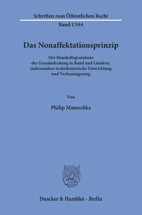 Matuschka | Das Nonaffektationsprinzip | Buch | 978-3-428-15605-4 | www2.sack.de