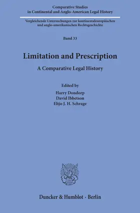 Dondorp / Ibbetson / Schrage |  Limitation and Prescription | Buch |  Sack Fachmedien