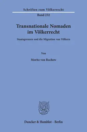 Rochow |  Transnationale Nomaden im Völkerrecht | Buch |  Sack Fachmedien