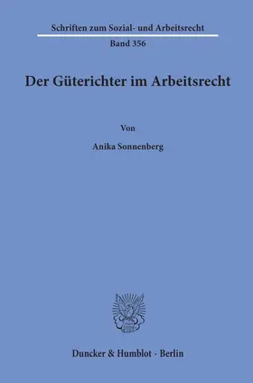 Sonnenberg |  Der Güterichter im Arbeitsrecht | Buch |  Sack Fachmedien