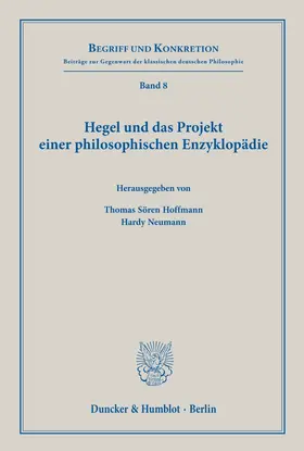 Hoffmann / Neumann |  Hegel und das Projekt einer philosophischen Enzyklopädie | Buch |  Sack Fachmedien