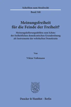 Volkmann |  Meinungsfreiheit für die Feinde der Freiheit? | Buch |  Sack Fachmedien