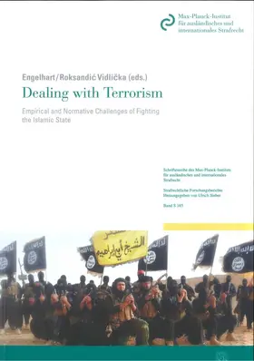 Engelhart / Roksandic Vidlicka / Roksandic Vidlicka |  Dealing with Terrorism | Buch |  Sack Fachmedien