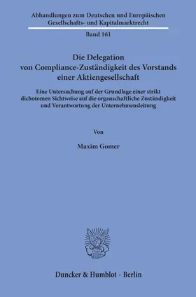 Gomer |  Die Delegation von Compliance-Zuständigkeit des Vorstands einer Aktiengesellschaft. | Buch |  Sack Fachmedien