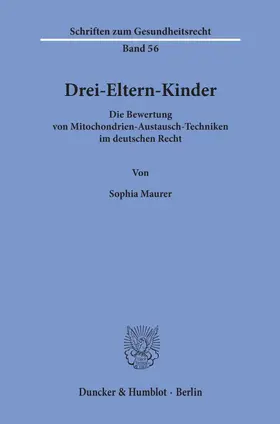 Maurer |  Drei-Eltern-Kinder | Buch |  Sack Fachmedien