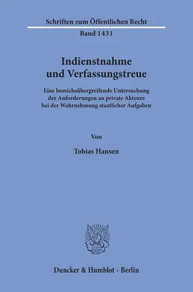 Hansen |  Indienstnahme und Verfassungstreue. | Buch |  Sack Fachmedien