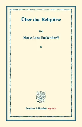 Enckendorff |  Über das Religiöse | Buch |  Sack Fachmedien