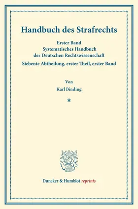 Binding |  Handbuch des Strafrechts | Buch |  Sack Fachmedien