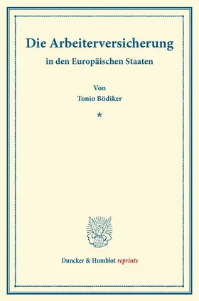 Bödiker |  Die Arbeiterversicherung | Buch |  Sack Fachmedien