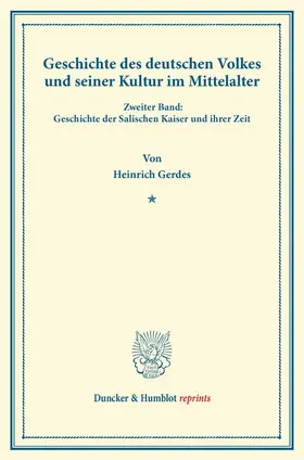 Gerdes |  Geschichte des deutschen Volkes und seiner Kultur im Mittelalter | Buch |  Sack Fachmedien