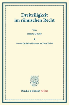 Goudy |  Dreiteiligkeit im römischen Recht | Buch |  Sack Fachmedien