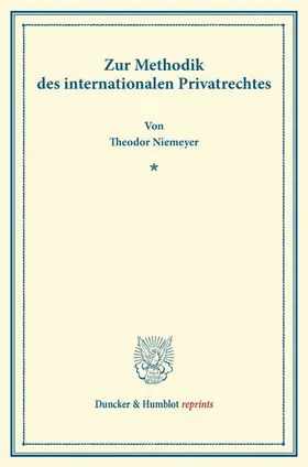 Niemeyer |  Zur Methodik des internationalen Privatrechtes | Buch |  Sack Fachmedien