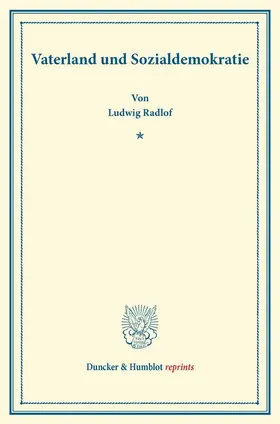 Radlof |  Vaterland und Sozialdemokratie | Buch |  Sack Fachmedien
