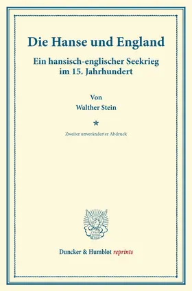 Stein |  Die Hanse und England. | Buch |  Sack Fachmedien